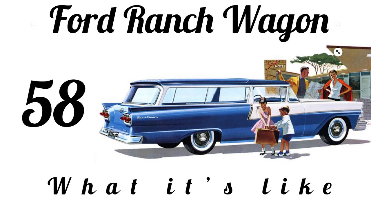 1958 Ford ranch wagon, lowest priced wagon of the low price three!