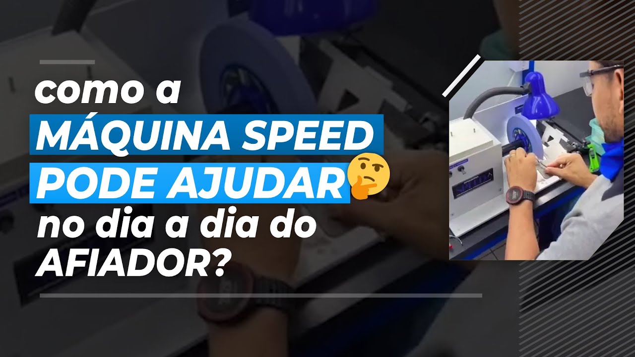 COMO A MÁQUINA SPEED PODE AJUDAR NO DIA A DIA DO AFIADOR 🧐