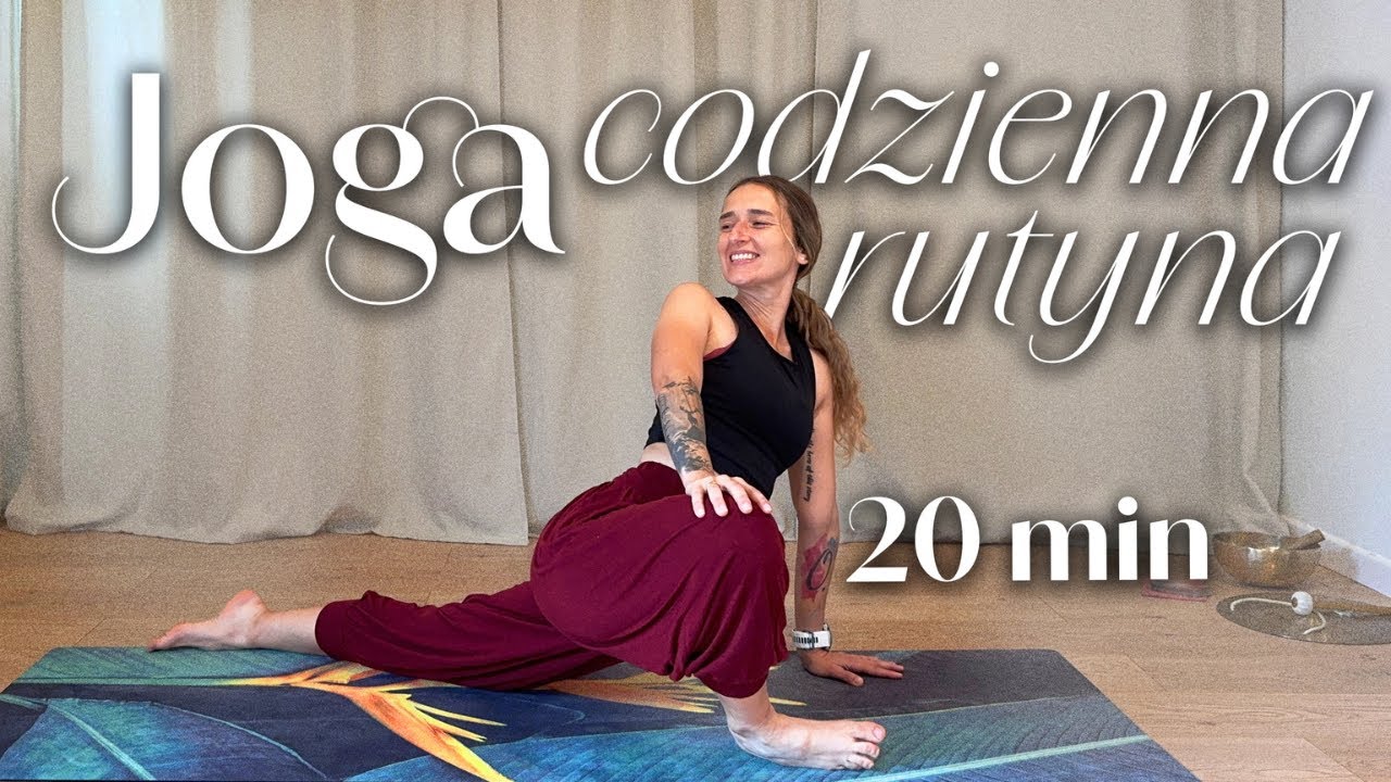 JOGA | Twoja codzienna rutyna | 20 min