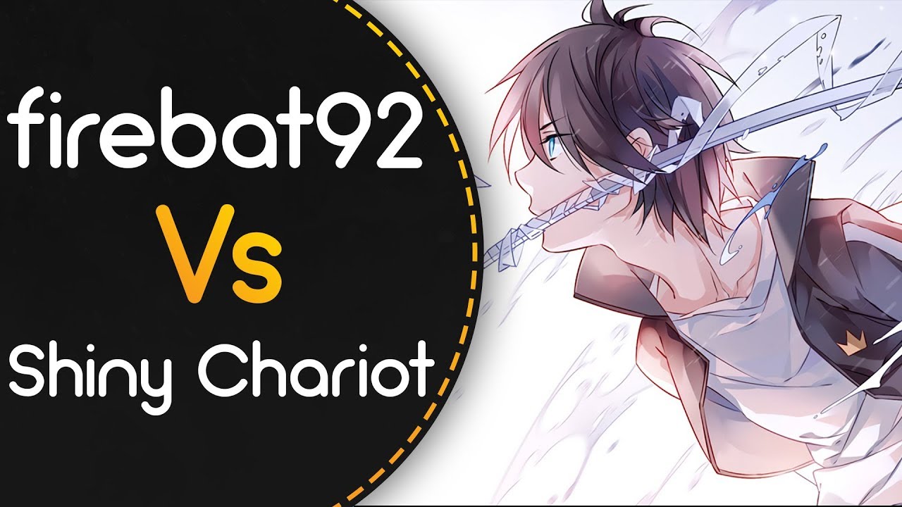firebat92 vs Shiny Chariot! // THE ORAL CIGARETTES - Kyouran Hey Kids!! (monstrata) [God of Speed]