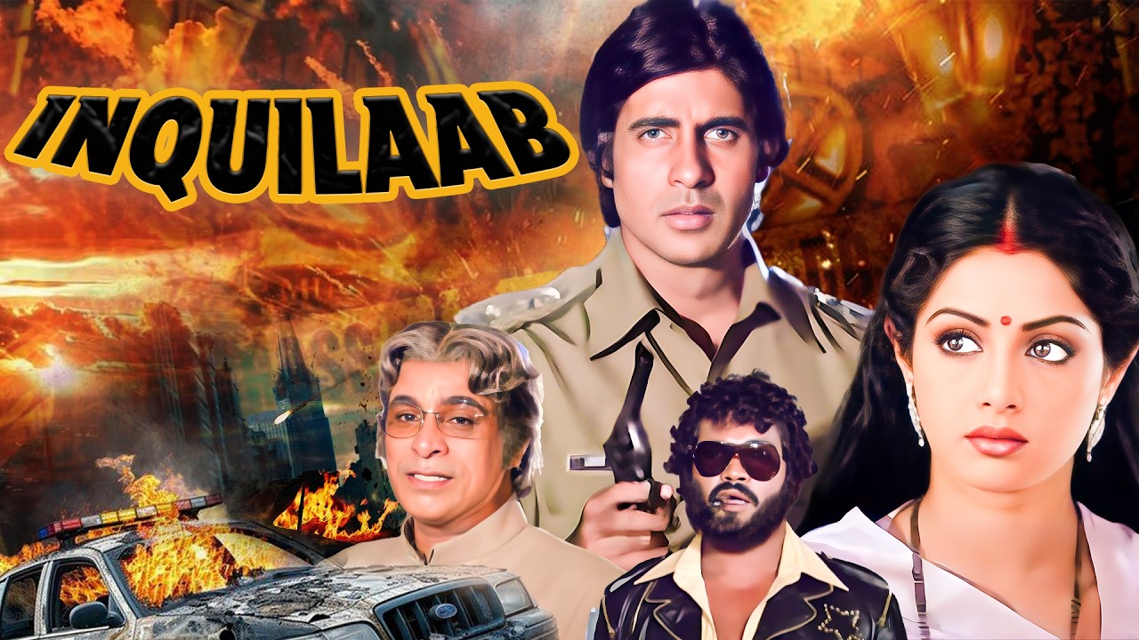 Inquilaab Full Hindi Movie 4K | Amitabh Bachchan, Sridevi | Kader Khan | Bollywood Action Film