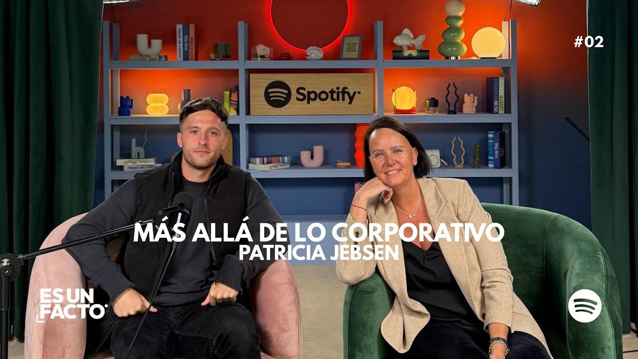 PATRICIA JEBSEN: TRABAJO, CARRERA Y SUPERVIVENCIA EN EL MUNDO LABORAL | ES UN FACTO EPISODIO #02