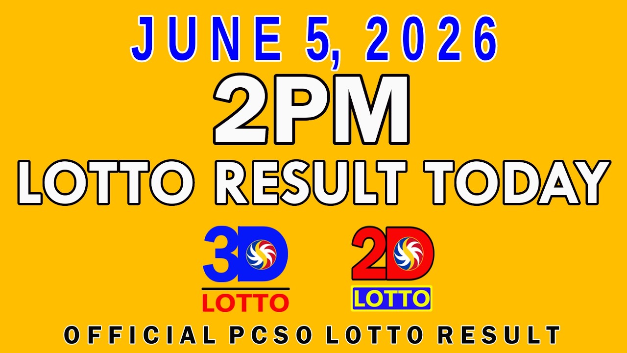 2pm Lotto Result Today June 5 2026 Swertres 3D Lotto Ez2 2D Lotto PCSO