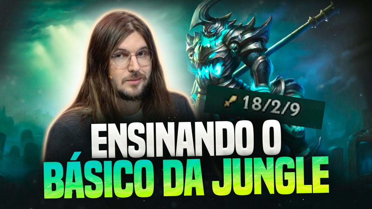 ENSINANDO O B&Aacute;SICO DA JUNGLE! LEAGUE OF LEGENDS!