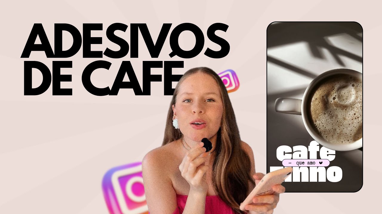 Adesivos de Café para Stories no Canva (Tutorial + Pack Grátis)