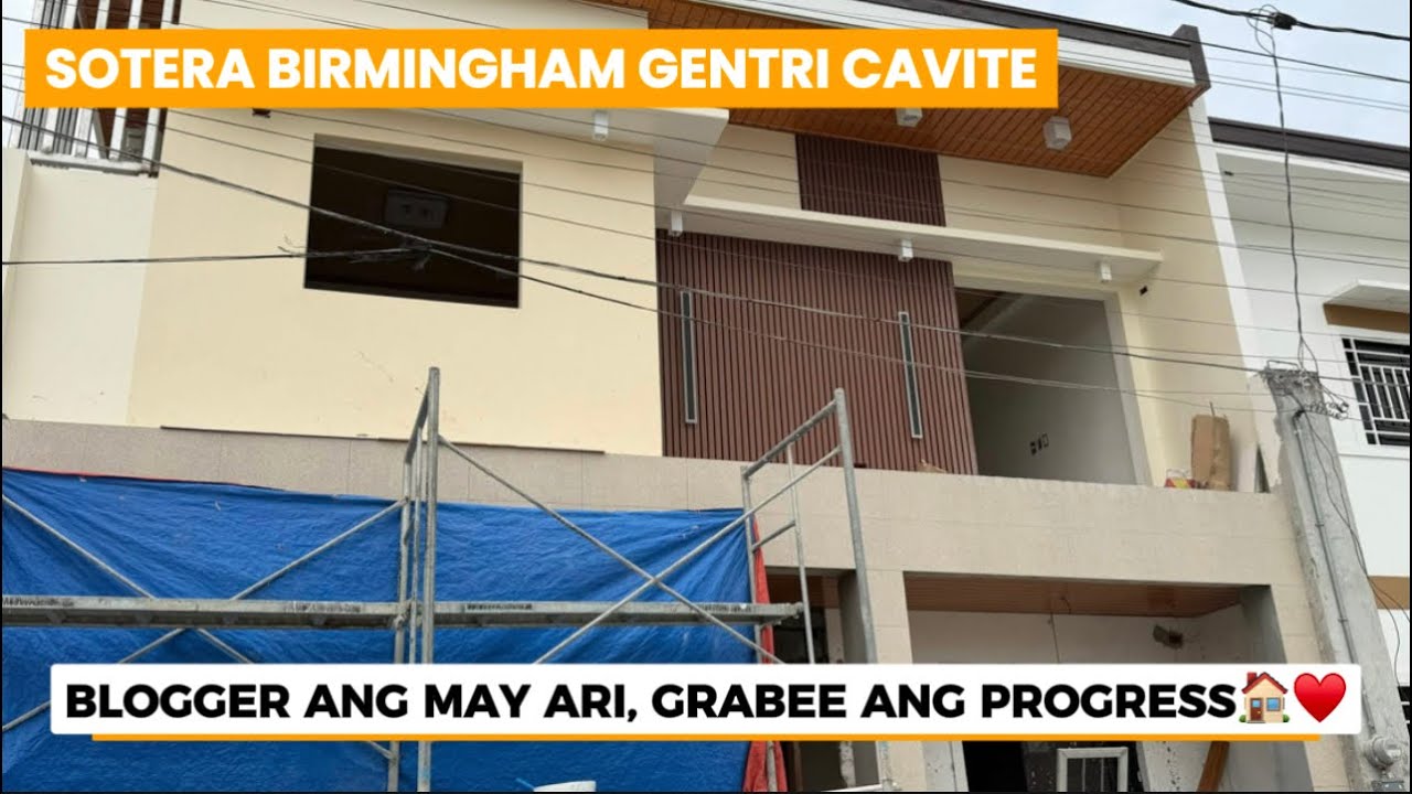SOTERA BIRMINGHAM Gentri. Update!! BLOGGER ANG MAY ARI,, GRABEE ANG PROGRESS🏠🥰