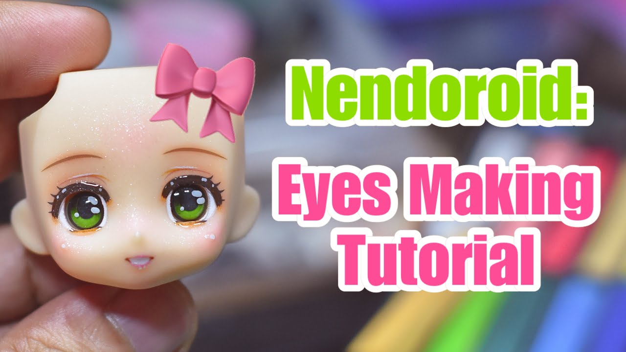 Customize Nendoroid Eyes