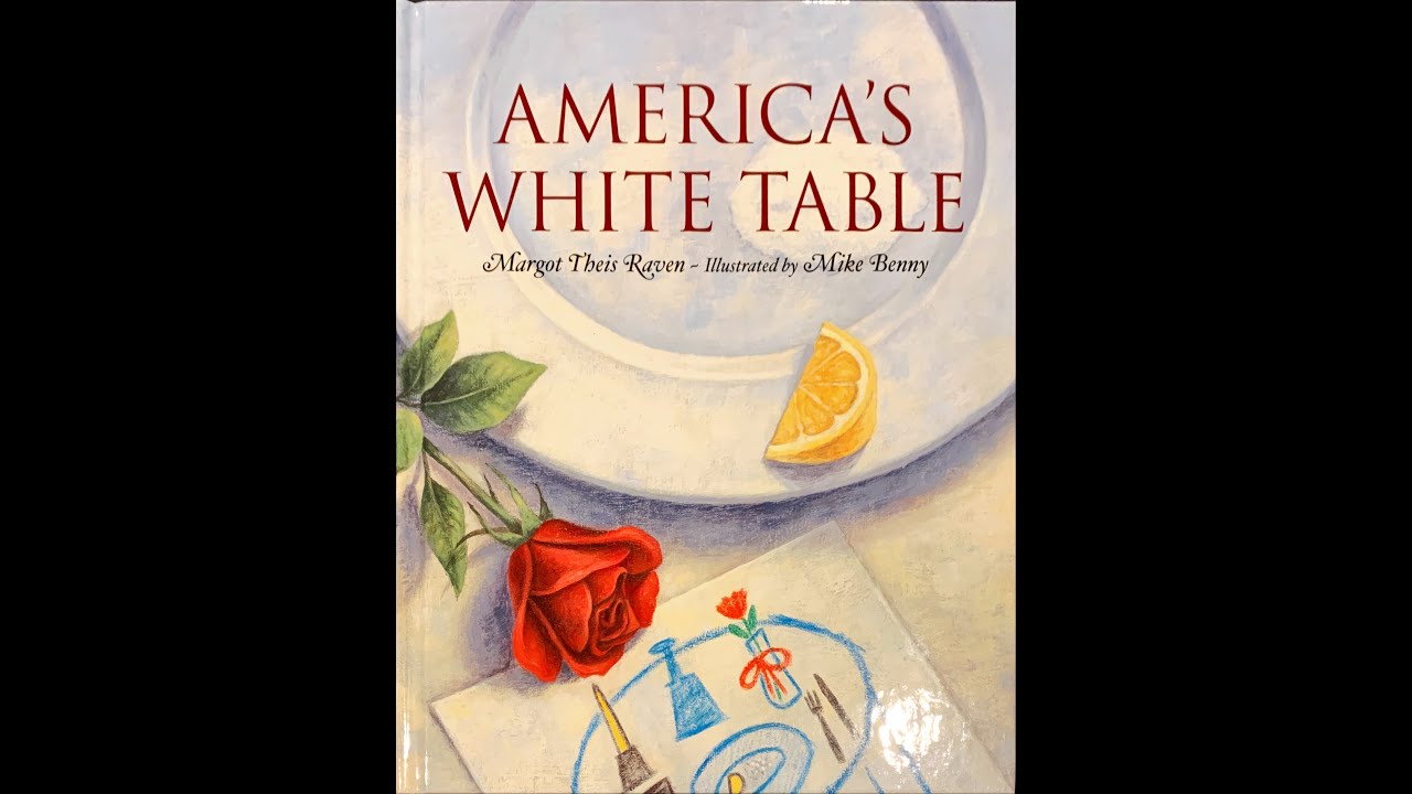 America's White Table by Margot Theis Raven