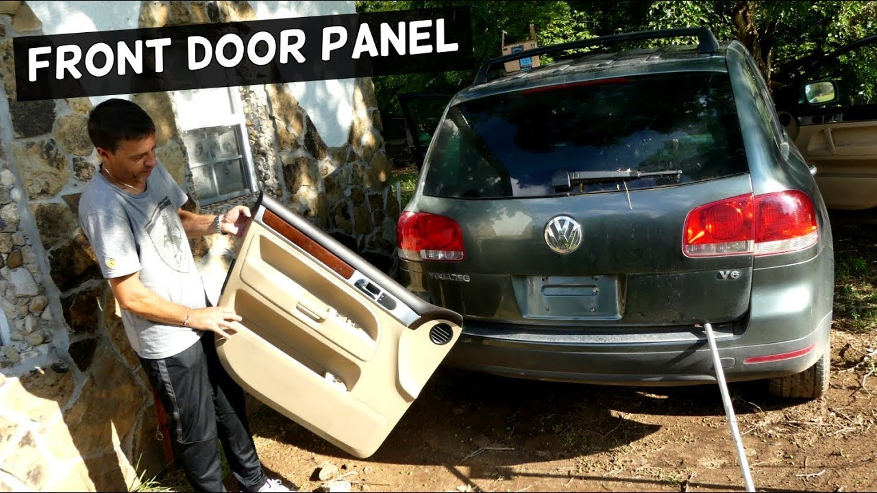 HOW TO REMOVE REPLACE FRONT DOOR PANEL ON VW TOUAREG