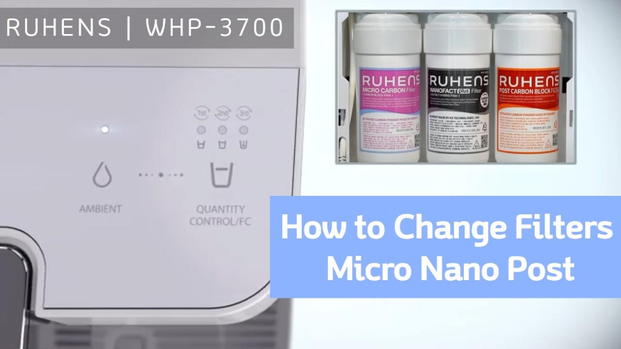 RUHENS WHP-3700  Micro Nano Post Filter change DIY