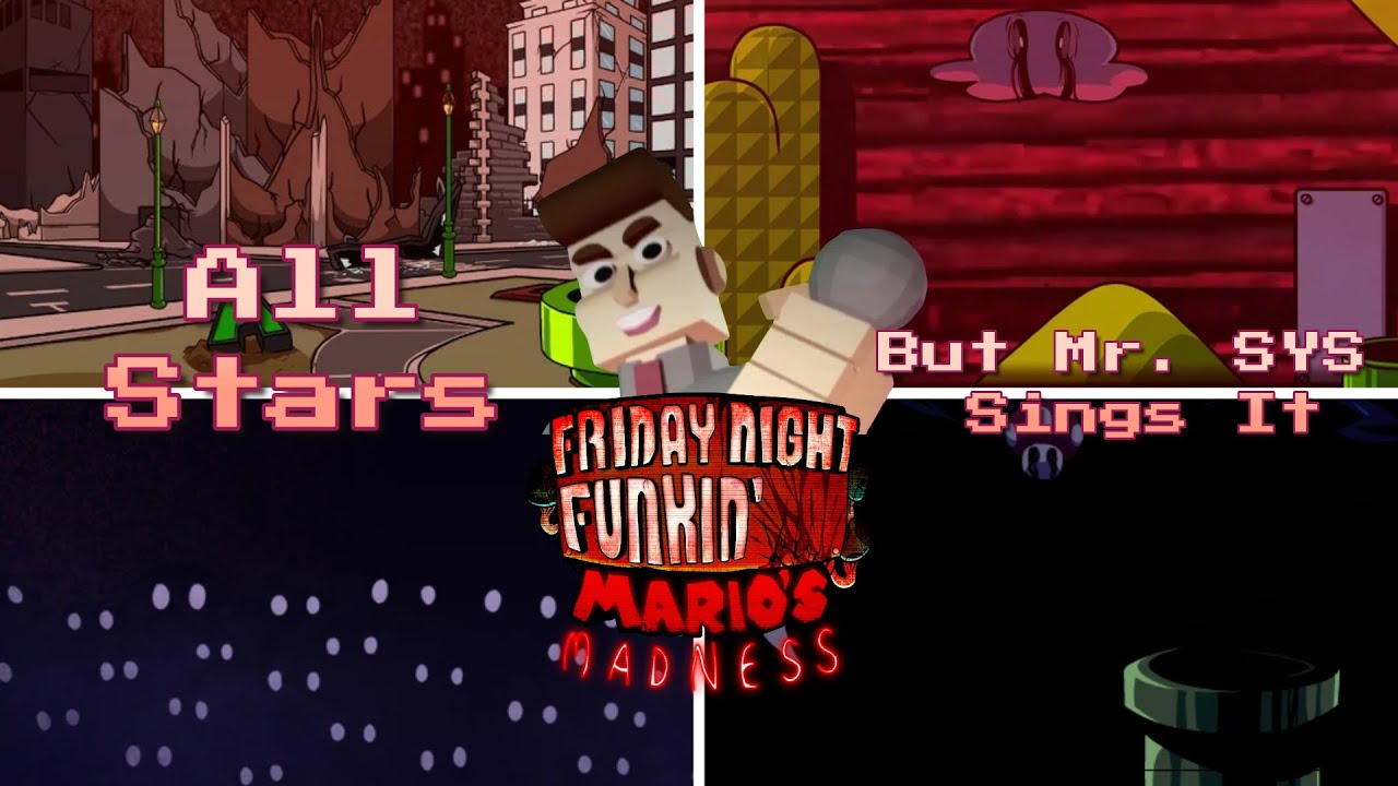 "All Nintendo" (All Stars but Mr. SYS sing It)