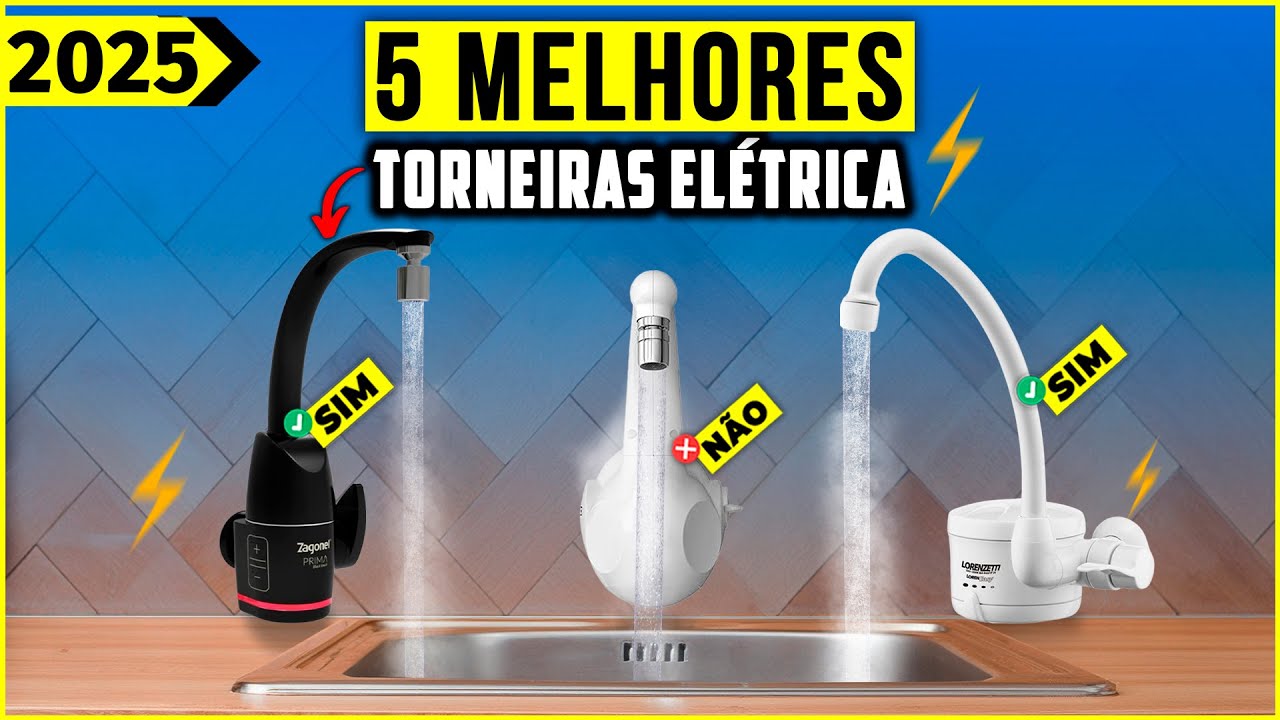 As 5 Melhores Torneira Elétrica Em 2025! // Tem Boa e Barata, Multitemperatura e Outras.