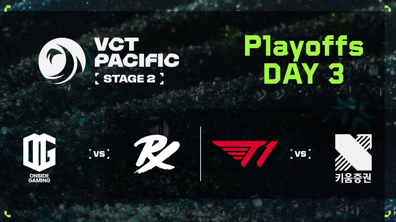 ONG vs PRX / T1 vs KRX - VCT 퍼시픽 - 스테이지 2 - 플레이오프 - Day 3