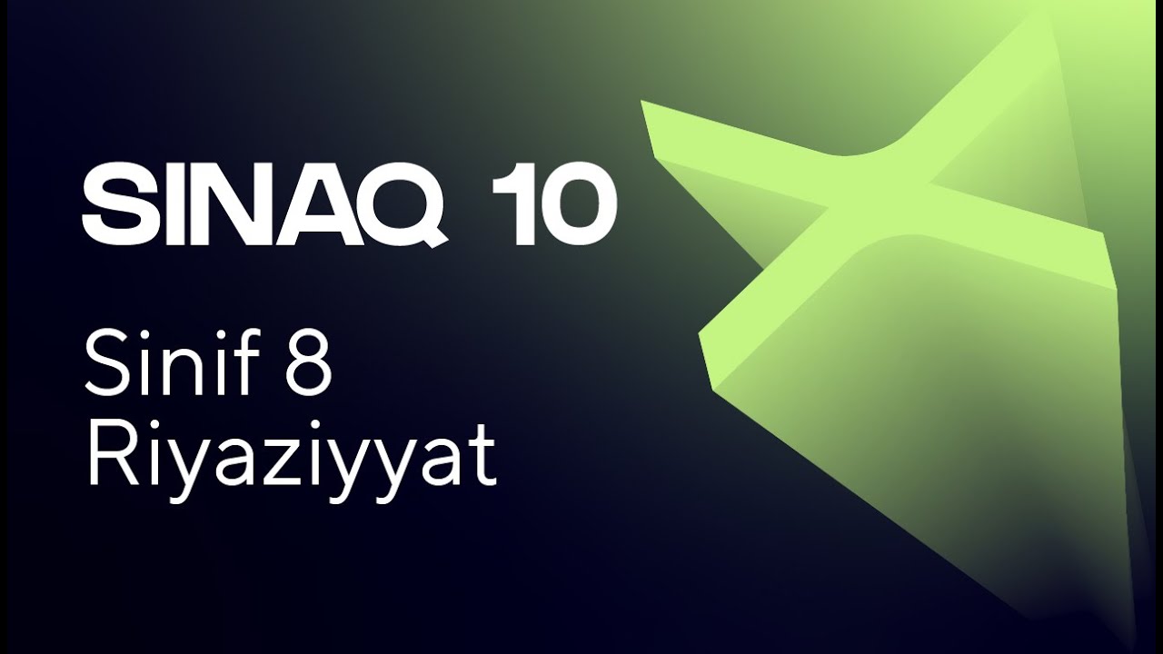 Riyaziyyat 8-ci sinif   Güvən Sınaq 10 Buraxılış fənləri üzrə
