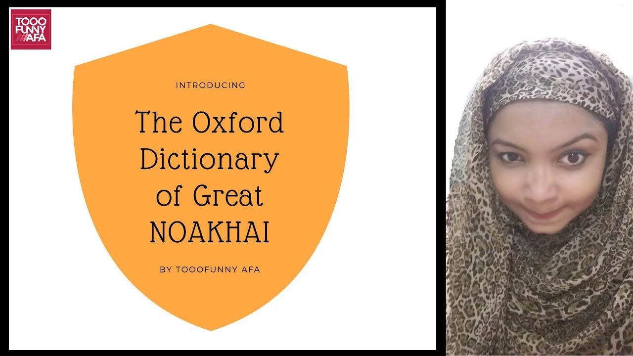 The Noakhailla dictionary