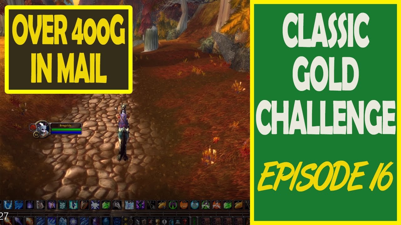 The WoW Classic Gold Challenge | 0 - 10,000 Gold | Episode 16
