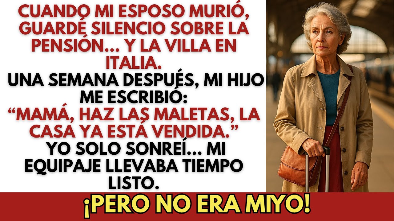 Al Morir Mi Esposo, Oculté La Villa En Italia A Mi Hijo… Ahora Veo Que Fue La Decisión Correcta