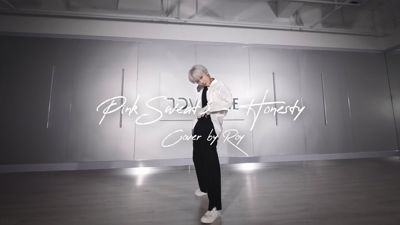 [STAGE Dance Practice ] Pink Sweat$- Honesty | Cover By 安俊浠Roy