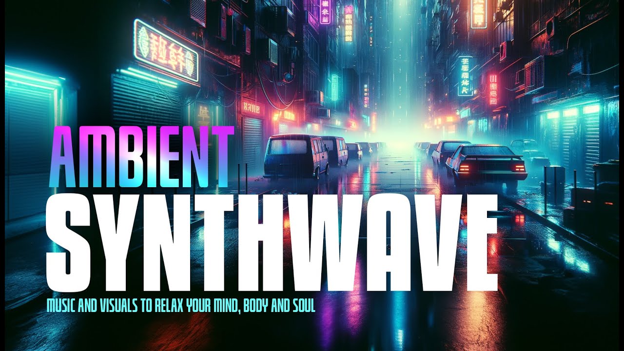Ambient Synthwave | Neon Dreamscape: A Visual and Auditory Journey