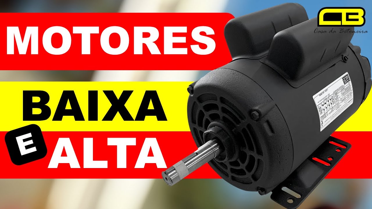 Motor Baixa e Alta Rotação - Quais as Diferenças