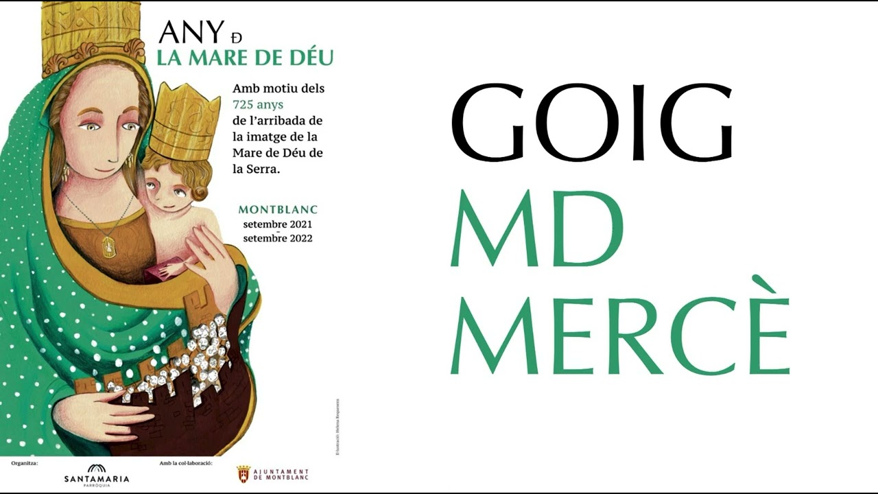 GOIGS MARE DE DÉU DE LA MERCÈ MONTBLANC