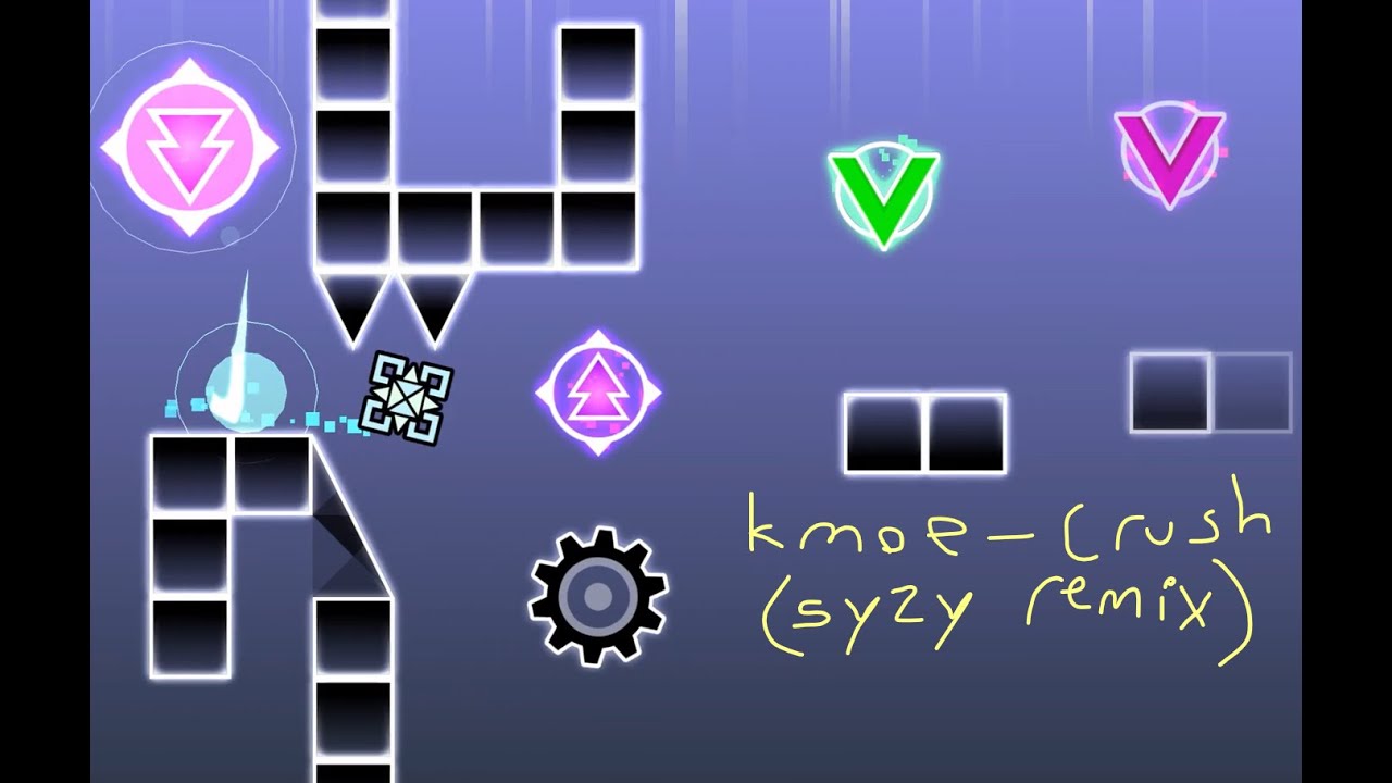 GD | kmoe - crush (Syzy Remix) (Layout)