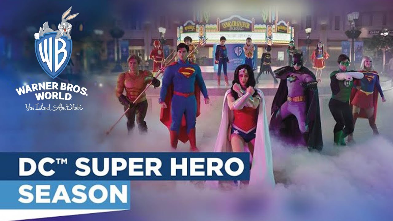 DC&trade; Super Hero Season! | Warner Bros. World Yas Island, Abu Dhabi