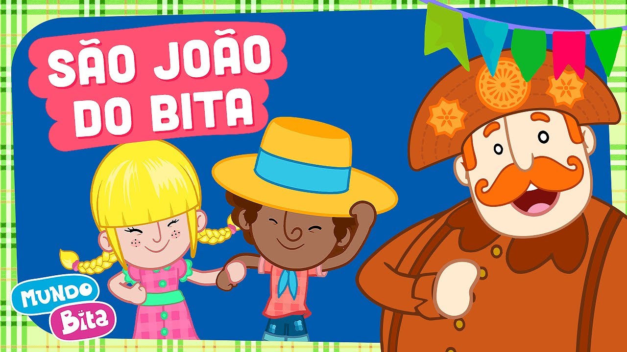 Mundo Bita - São João do Bita [clipe infantil]