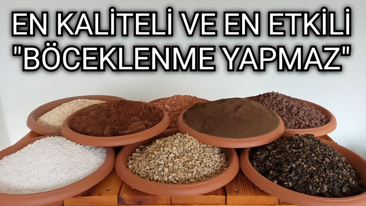 Bitkileri Coşturan ve Böceklenmeyen Toprak
