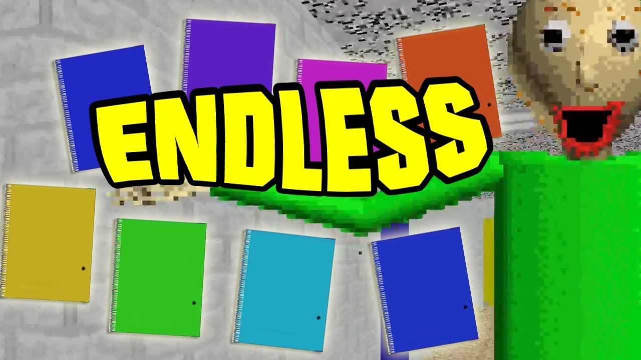 BALDI'S BASICS  ENDLESS MODE 15+ NOTEBOOKS