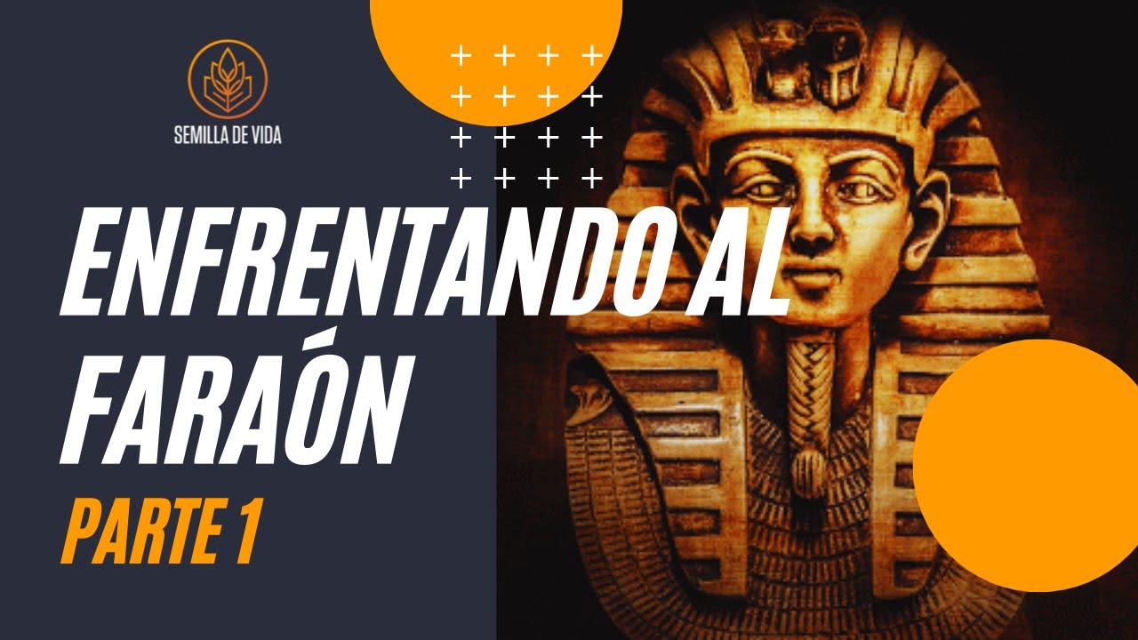 Enfrentando al Faraón I Parte - Pr Helio Galvis - Predicaciones