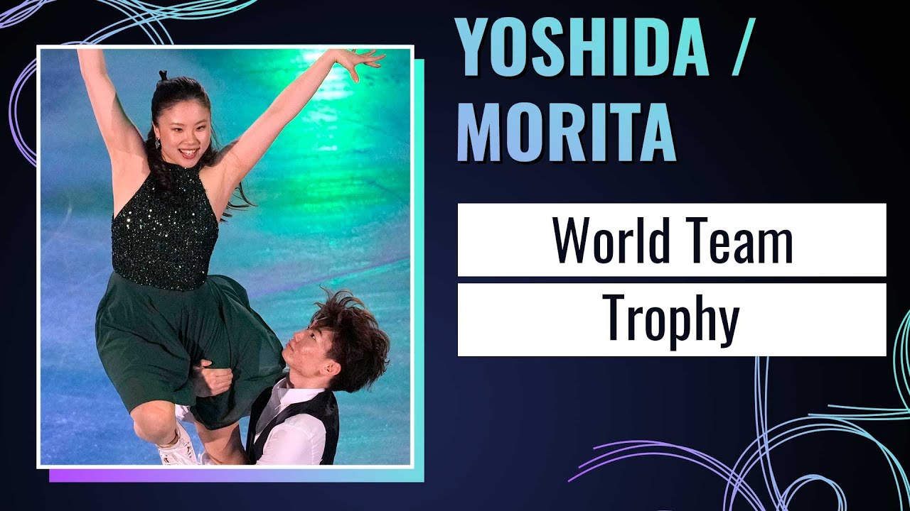 YOSHIDA / MORITA | Exhibition Gala | ISU World Team Trophy | Tokyo 2025 | #WTTFigure