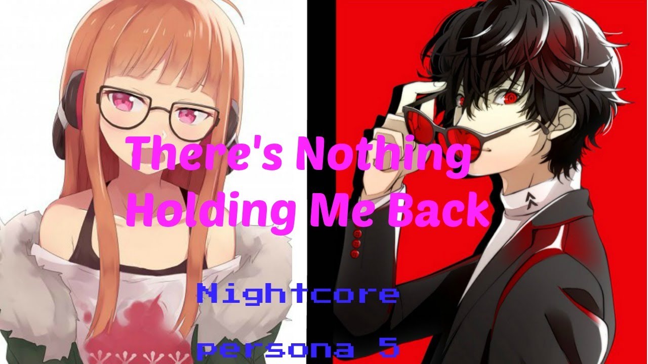 There's Nothing Holding Me Back Nightcore Switching Vocals| Persona 5
