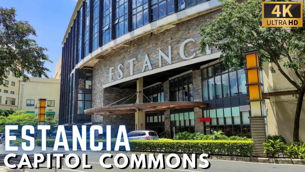 ESTANCIA Mall Walking Tour at CAPITOL COMMONS in PASIG CITY [4K] Philippines -  August 2023