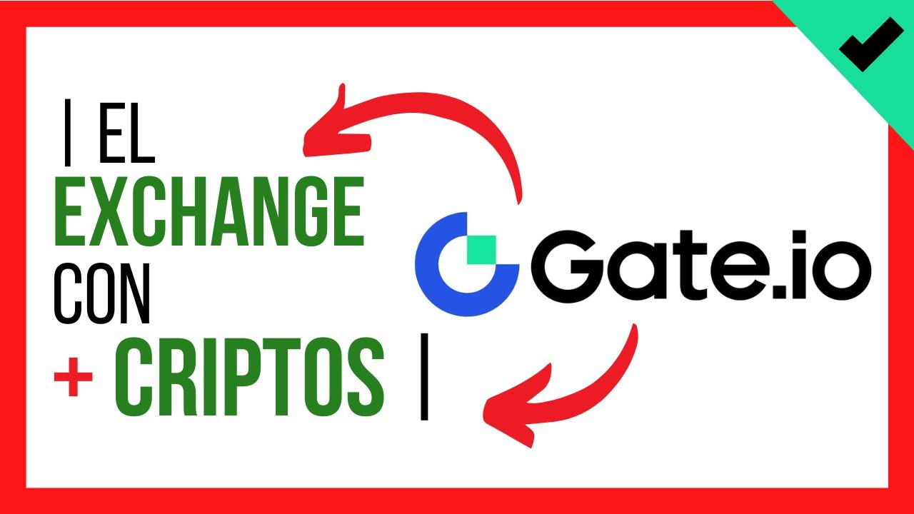 ✔️ GATE.IO : 10 Puntos que TENES que Saber ANTES de Usar Gate io ❗️ 【 Enterate... 】