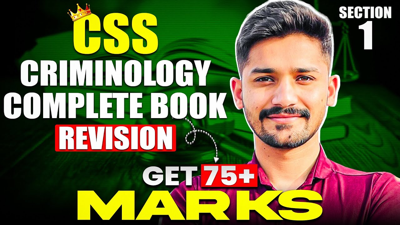 Criminology CSS Lectures | Section-I Complete | Criminology Theories | criminology lectures