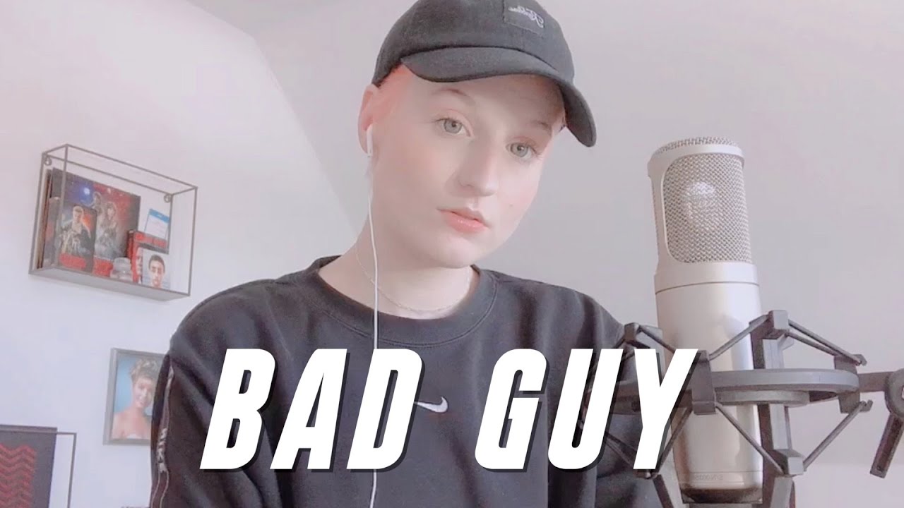 bad guy - billie eilish (cover)