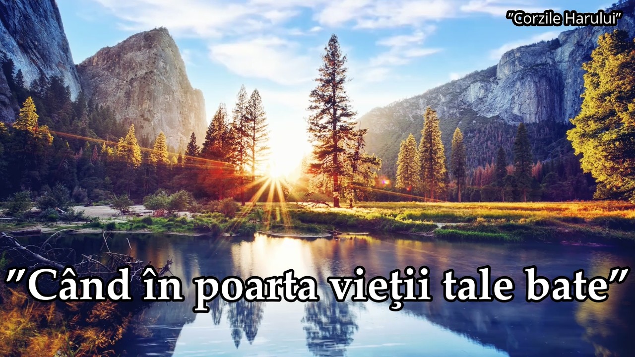 ”Când în poarta vieţii tale bate” cântare creștină 2026