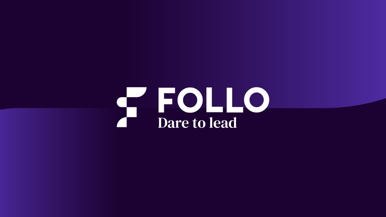 Follo. Dare to lead.