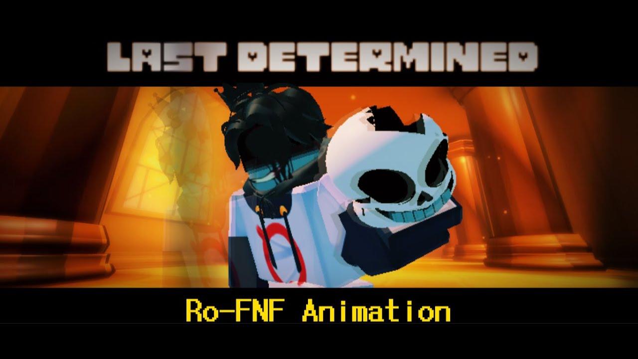 Last Determined LOVE - Animation Remake (I think?) [Ro-FNF Animation]