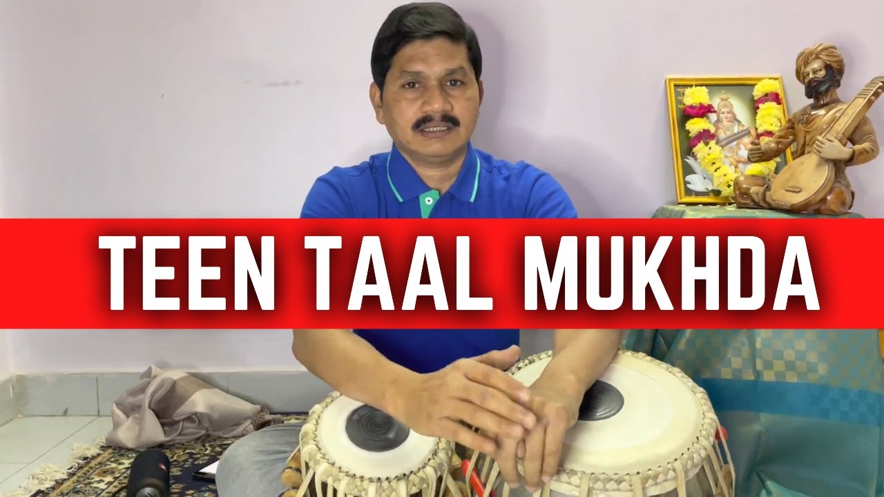 Teen Taal Mukhda | How to play Teen Taal Mukhda | Tabla Lessons For Beginners In Hindi |