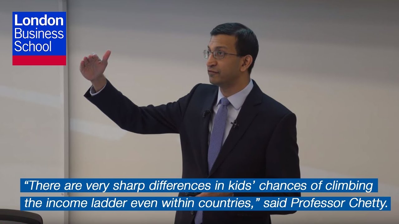 Improving Equality of Opportunity: Raj Chetty | London Business School