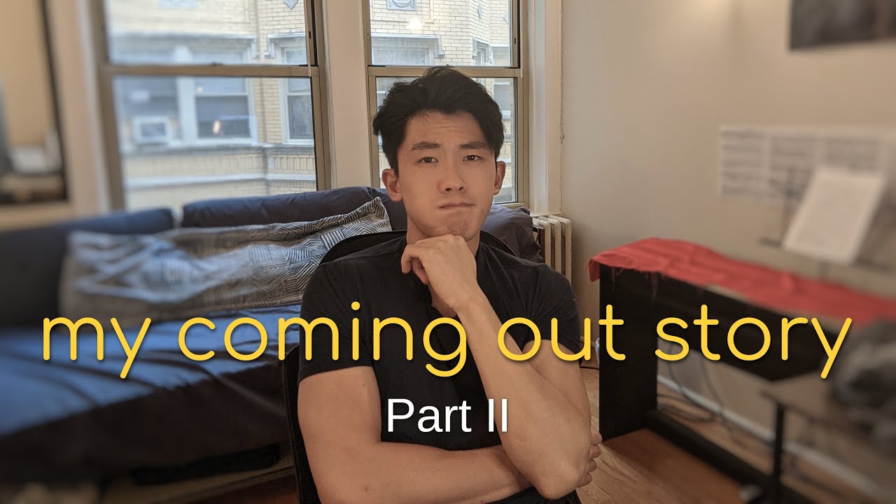 Gay Asian American Coming Out Story (2/2) - A crush forces me to acknowledge the truth