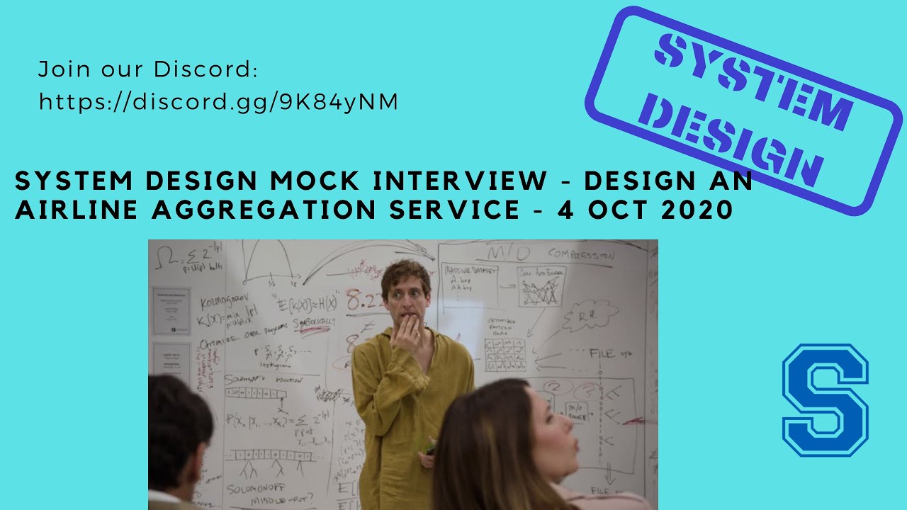 System Design Mock Interview - Design an Airline Aggregation Service - 4 Oct 2020