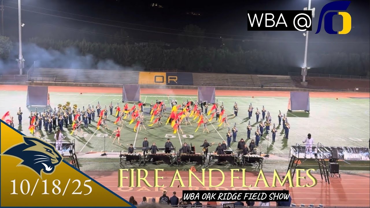 10/18/25 West Park Marching Band - “Fire and Flames” @ WBA Oak Ridge Field Show 