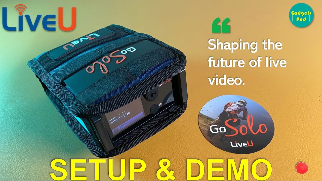 Настройка и демонстрация LiveU Solo: как вести трансляцию как профессионал!