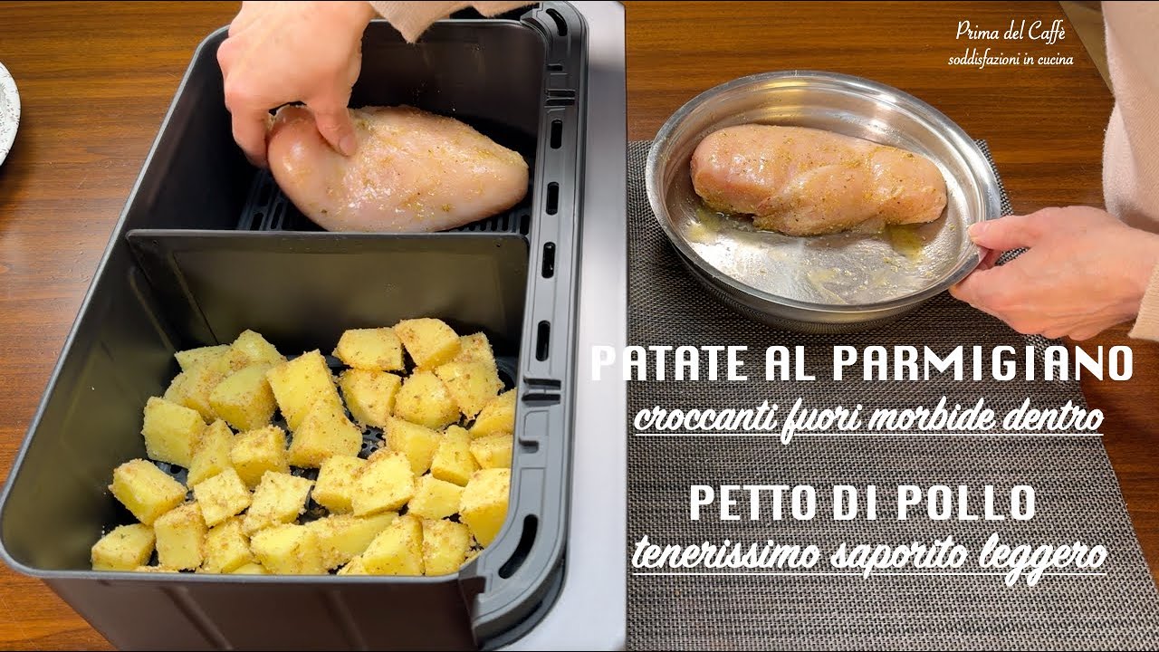 PATATE AL PARMIGIANO E PETTO DI POLLO IN FRIGGITRICE AD ARIA | Cosori Dual Blaze TwinFray 10L 🍗🥔