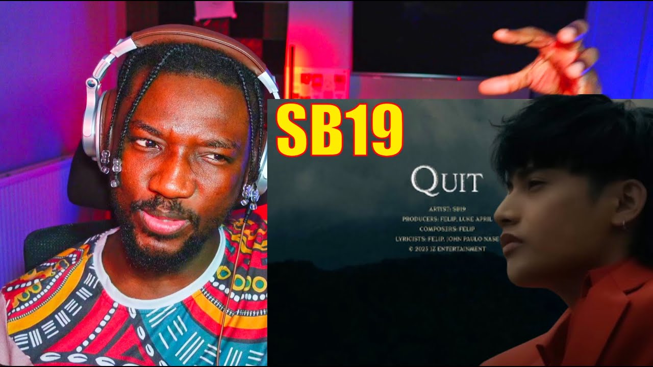 Listening To SB19 'Quit' Lyric Video For The First Time