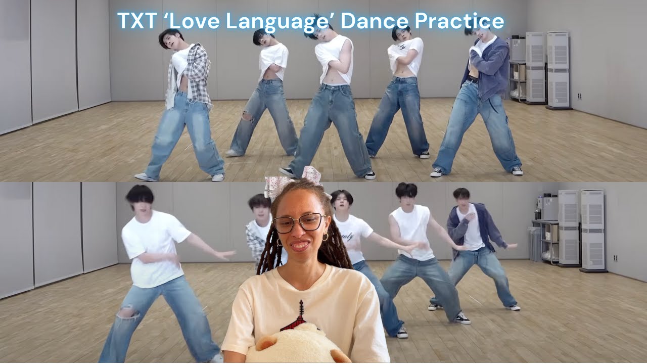 TXT 'Love Language' Dance Practice Reaction