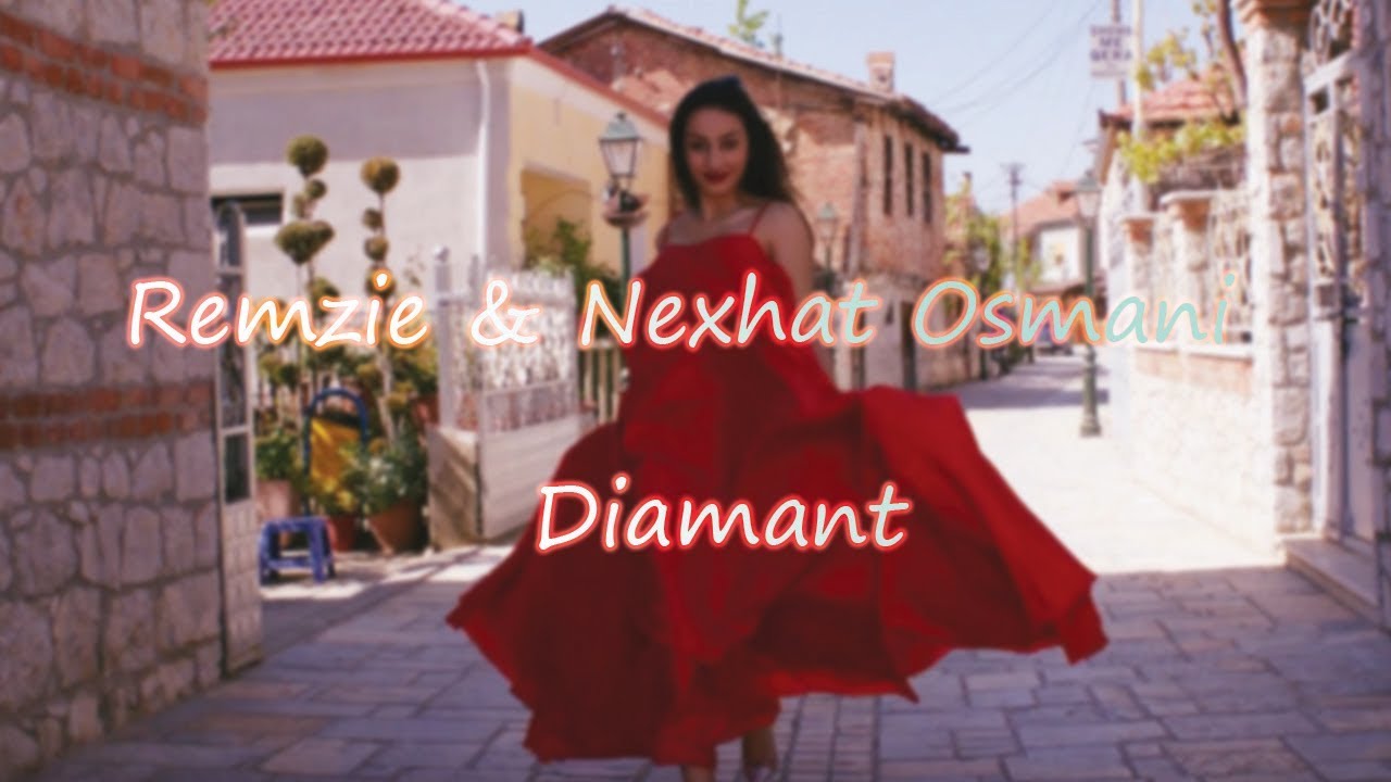 Remzie & Nexhat Osmani - Diamant (Official Video 2018)